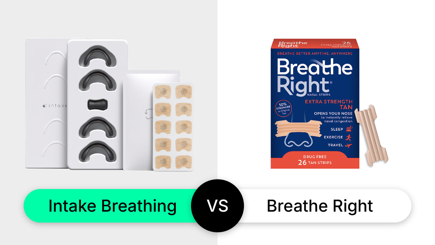 Breathe Right vs Intake (2025)